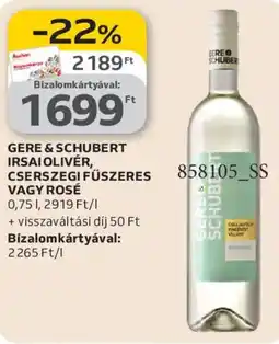 Auchan Gere&Schubert irsai olivér ajánlat