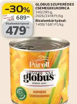 Auchan Globus szuperédes csemegekukorica ajánlat