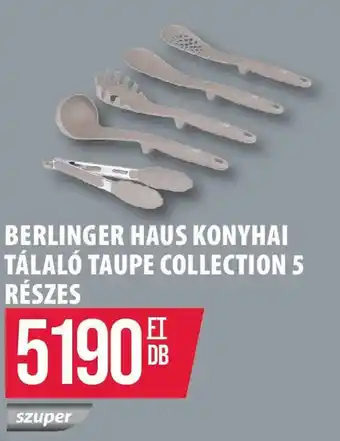 Berlinger Haus konyhai tálaló taupe collection