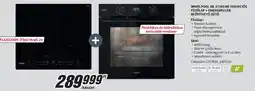 MediaMarkt Whirlpool WL S7260 NE indukciós főzőlap + OMSK58RU1SB beépíthető sütő ajánlat