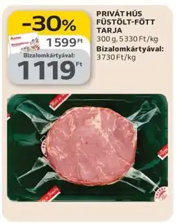 Auchan PRIVÁT HÚS FÜSTÖLT, FŐTT TARJA ajánlat