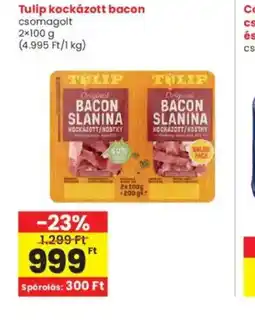 Interspar Tulip kockázott bacon ajánlat