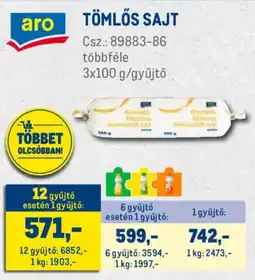 Metro Aro Tömlős sajt ajánlat