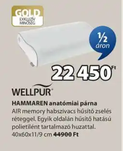 JYSK WELLPUR HAMMAREN anatómiai párna ajánlat