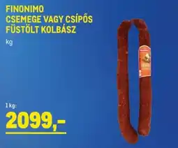 Metro FINONIMO FÜSTÖLT KOLBÁSZ ajánlat