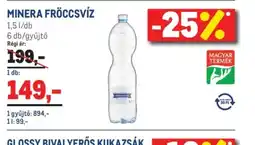 Metro MINERA FRÖCCSVIZ ajánlat