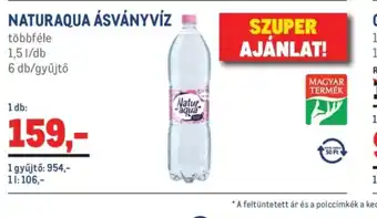 Metro NATURAQUA ÁSVÁNYVÍZ ajánlat