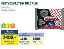 Metro PÖTTYÖS PROTEIN TÚR RUDI ajánlat