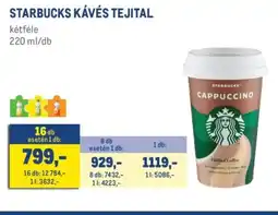 Metro STARBUCKS KÁVÉS TEJITAL ajánlat
