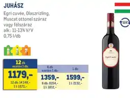 Metro JUHÁSZ Egri cuvée ajánlat