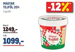 Metro MAGYAR TEJFÖL 20% ajánlat
