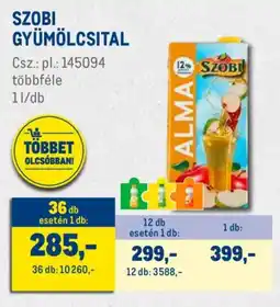 Metro Szobi gyümölcsital ajánlat