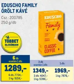 Metro Eduscho Family őrölt kávé ajánlat