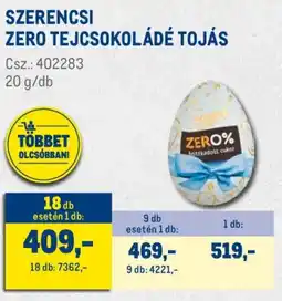 Metro Szerencsi Zero tejcsokoládé tojás ajánlat