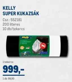 Metro Kelly super kukazsák ajánlat