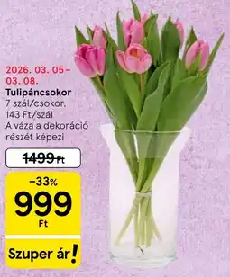 Tesco Tulipáncsokor ajánlat