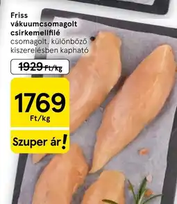 Tesco Friss vákuumcsomagolt csirkemellfilé ajánlat