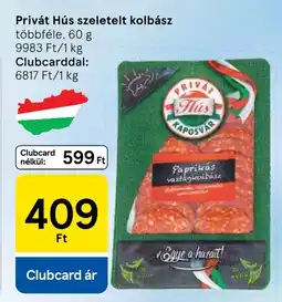 Tesco Privát Hús szeletelt kolbász ajánlat