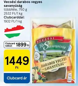 Tesco Vecsési darabos vegyes savanyúság ajánlat
