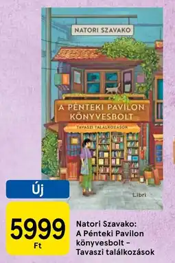 Tesco Natori Szavako: A Pénteki Pavilon könyvesbolt - Tavaszi találkozások ajánlat