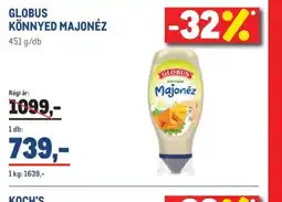 Metro GLOBUS KÖNNYED MAJONÉZ ajánlat