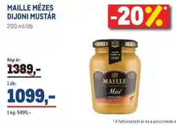 Metro MAILLE MÉZES DIJONI MUSTÁR ajánlat