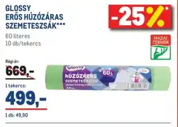 Metro GLOSSY HÚZZÁRAS SZEMETESZSÁK ajánlat