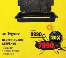 Metro Tognana BARBECUE/GRILL SERPENYŐ ajánlat