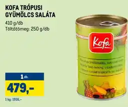 Metro KOFA TRPUSI GYÜMÖLCS SALÁTA ajánlat
