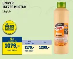 Metro UNIVER 1KEZES MUSTÁR ajánlat