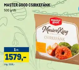 Metro MASTER GOOD CSIRKEFÁNK ajánlat