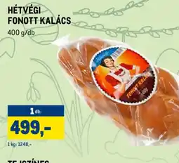 Metro HÉTVÉGI FONOTT KALÁCS ajánlat