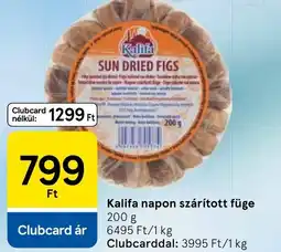 Tesco Kalifa napon szárított füge ajánlat