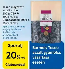 Tesco Tesco magozott aszalt szilva ajánlat
