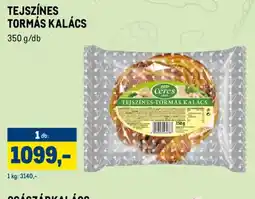 Metro Ceres TEJSZÍNES TORMÁS KALÁCS ajánlat