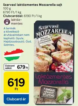 Tesco Szarvasi laktózmentes Mozzarella sajt ajánlat