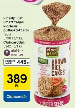 Tesco RiceUp! Eat Smart teljes kiőrlésű puffasztott rizs ajánlat