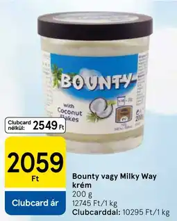 Tesco Bounty, Milky Way krém ajánlat