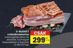 Spar S-BUDGET császárszalonna ajánlat