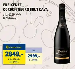 Metro FREIXENET CORDON NEGRO BRUT CAVA ajánlat
