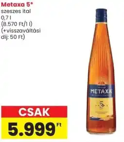 Spar Metaxa 5 ajánlat