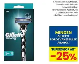 Spar Gillette borotvakészülék ajánlat