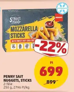 PENNY PENNY SAJT NUGGETS, STICKS ajánlat