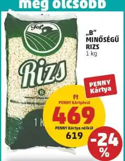 PENNY B minőségű rizs ajánlat