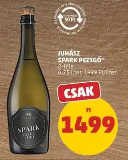 PENNY JUHÁSZ SPARK PEZSGŐ ajánlat