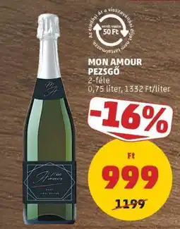 PENNY Mon Amour Pezsgő ajánlat
