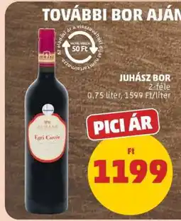 PENNY Juhász bor ajánlat