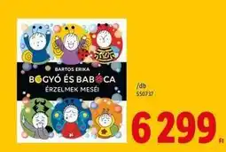 Lidl Bartos Erika - Bogyó és Babóca: Érzelmek meséi ajánlat