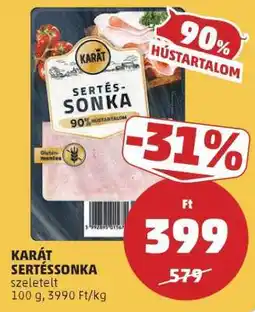 PENNY KARÁT Sertéssonka ajánlat