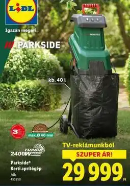 Lidl PARKSIDE Kerti aprítógép ajánlat
